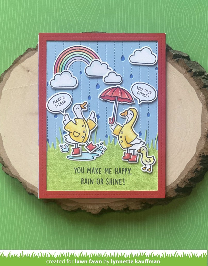 silly goose, rain or shine!