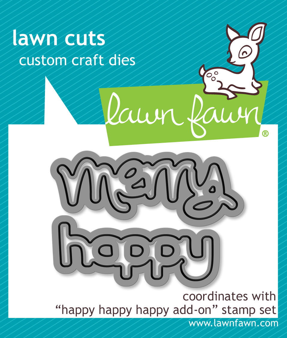 happy happy happy add-on lawn cuts – Lawn Fawn